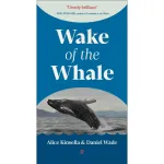 Wake Of The Whale By Alice Kinsella