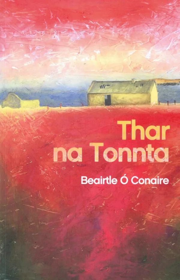 Thar na Tonnta by Beairtle Ó Conaire