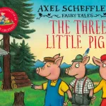 The Three Little Pigs by Axel Scheffler